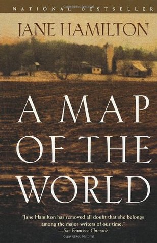 A Map of the World (1999) by Jane Hamilton