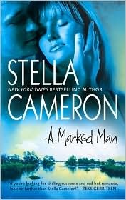 A Marked Man (2008) by Stella Cameron