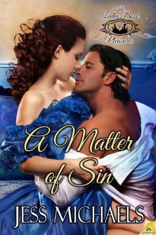 A Matter of Sin (2014) by Jess Michaels