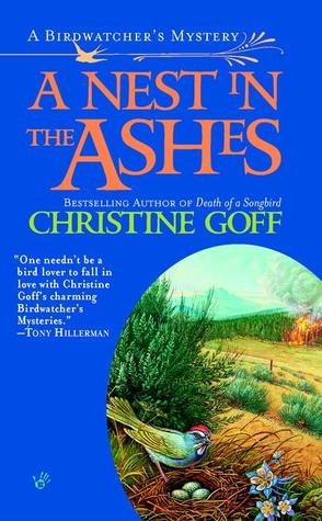 A Nest in the Ashes (2002) by Christine Goff