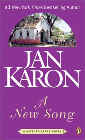 A New Song (2005) by Jan Karon