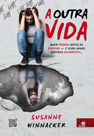 A Outra Vida (2013) by Susanne Winnacker