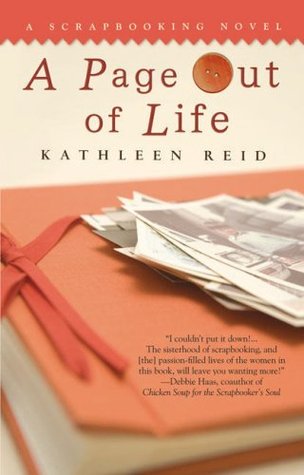 A Page Out of Life (2008) by Kathleen Reid