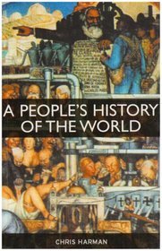 A People's History of the World (1999) by Chris Harman