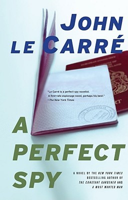 A Perfect Spy (2003) by John le Carré