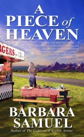 A Piece of Heaven (2004) by Barbara Samuel