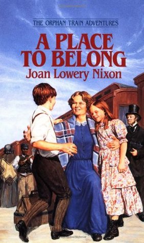A Place to Belong (1996) by Joan Lowery Nixon