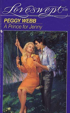 A Prince for Jenny (Loveswept, No 656) (1993) by Peggy Webb