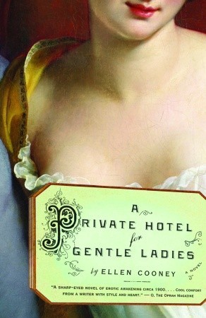 A Private Hotel for Gentle Ladies (2007)