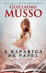 A Rapariga de Papel (2010) by Guillaume Musso