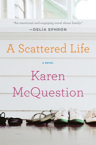 A Scattered Life (2011) by Karen McQuestion