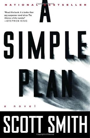 A Simple Plan (2006) by Scott B. Smith