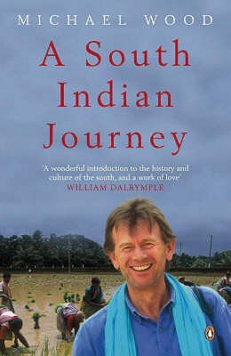 A South Indian Journey: The Smile of Murugan (2007) by Michael Wood