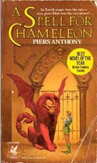 A Spell for Chameleon (1977) by Piers Anthony