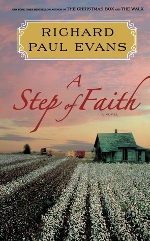 A Step of Faith (2013) by Richard Paul Evans