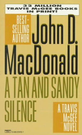A Tan and Sandy Silence (1996) by John D. MacDonald