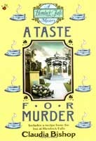 A Taste for Murder (1994) by Claudia Bishop