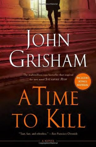 A Time to Kill (2004) by John Grisham