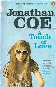 A Touch Of Love (2000) by Jonathan Coe