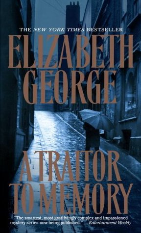 A Traitor to Memory (2002) by Elizabeth  George