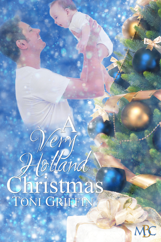 A Very Holland Christmas (2014) by Toni Griffin