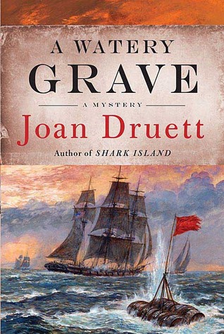 A Watery Grave (2005) by Joan Druett