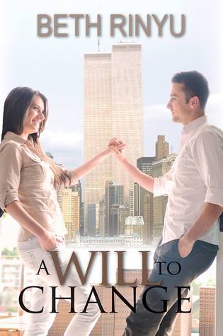 A Will To Change (2014) by Beth Rinyu