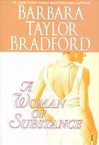 A Woman of Substance (2006) by Barbara Taylor Bradford