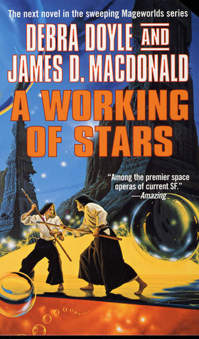 A Working of Stars (2003) by Debra Doyle