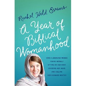 A Year of Biblical Womanhood (2012)