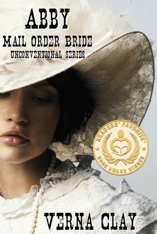 Abby: Mail Order Bride (2012) by Verna Clay