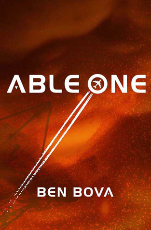 Able One (2010) by Ben Bova