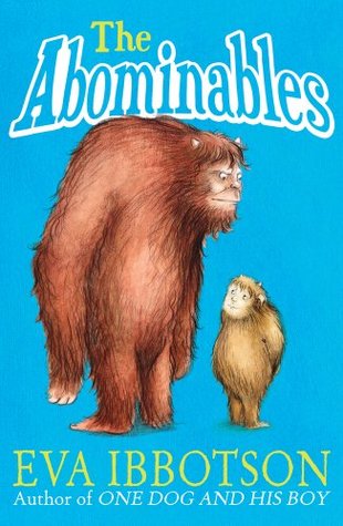 Abominables (2013) by Eva Ibbotson