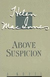 Above Suspicion (1998) by Helen MacInnes