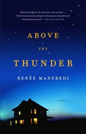 Above the Thunder (2005) by Renee Manfredi