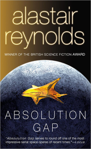 Absolution Gap (2005) by Alastair Reynolds