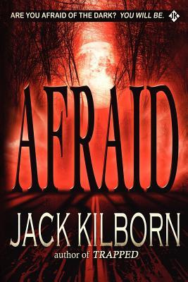 Afraid - A Novel of Terror (2012)