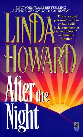 After the Night (1997) by Linda Howard