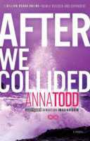 After We Collided (2000) by Anna Todd