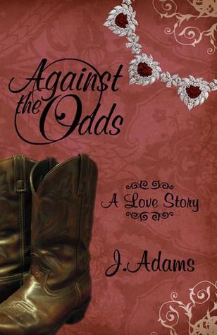 Against the Odds (2011) by Jewel Adams