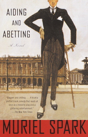 Aiding and Abetting (2002) by Muriel Spark