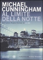 Al limite della notte (2010) by Michael Cunningham