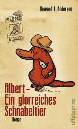 Albert - Ein glorreiches Schnabeltier (2013) by Howard L. Anderson