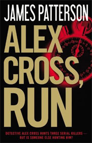Alex Cross, Run (2013) by James Patterson