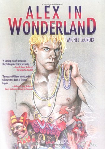 Alex in Wonderland (2005) by Michel LaCroix