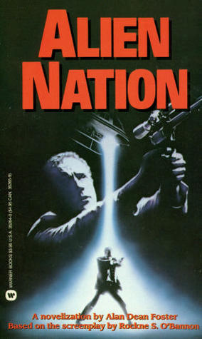 Alien Nation (1988) by Alan Dean Foster