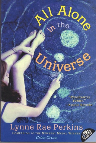 All Alone in the Universe (2007) by Lynne Rae Perkins