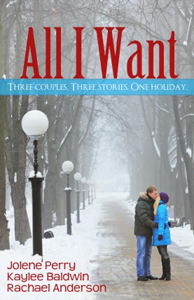 All I Want (2012) by Rachael Anderson