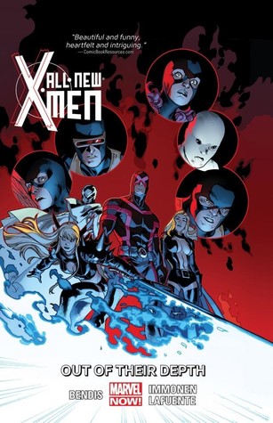 All-New X-Men, Vol. 3: Out of Their Depth (2013) by Brian Michael Bendis