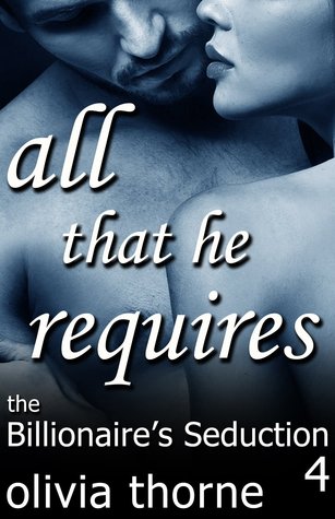 All That He Requires (2013)